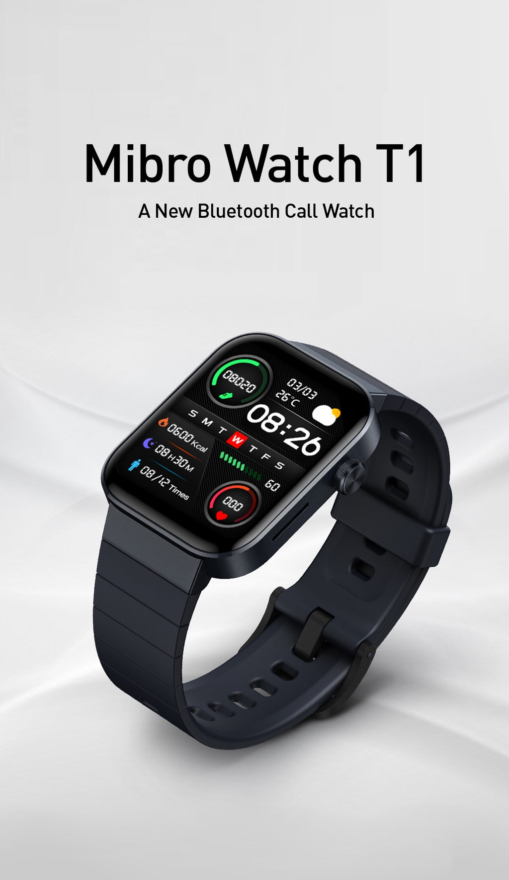 Se muestra un smartwatch RELOJ MIBRO T1 negro sobre fondo blanco, destacando su colorida pantalla táctil con iconos de hora, fecha, salud y notificaciones. El texto superior dice: RELOJ MIBRO T1: Un nuevo reloj Bluetooth para llamadas.